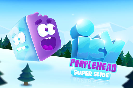 Icy Purple Head. Super Slide